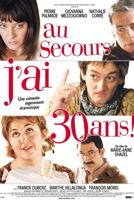 постер Au secours j'ai 30 ans!